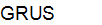 GRUS